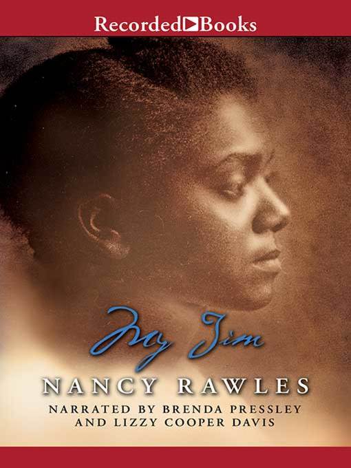 Title details for My Jim by Nancy Rawles - Wait list